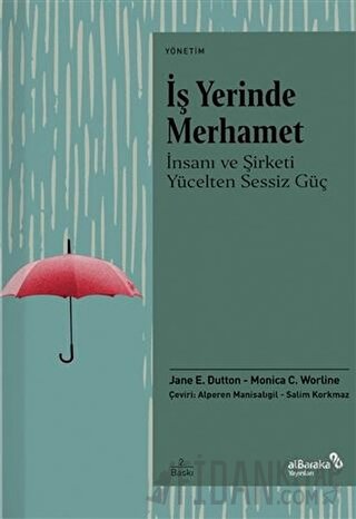 İş Yerinde Merhamet