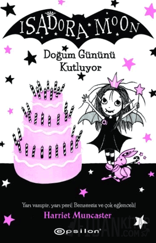 Isadora Moon Doğum Gününü Kutluyor