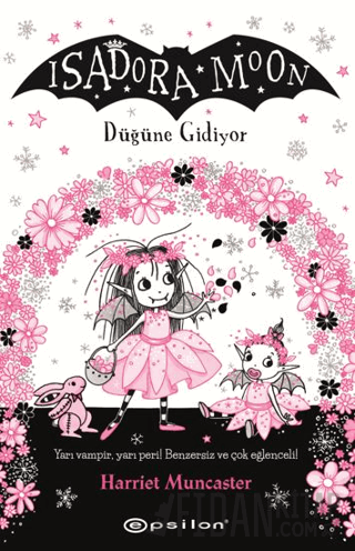 Isadora Moon Düğüne Gidiyor