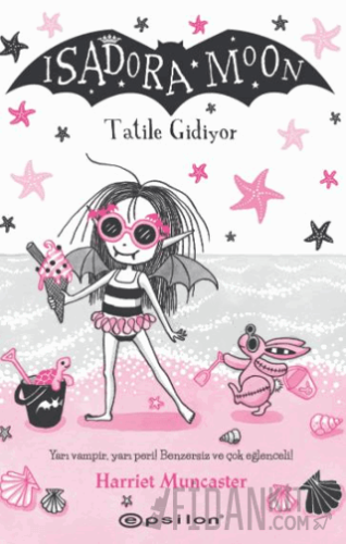 Isadora Moon Tatile Gidiyor