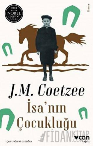 İsa'nın Çocukluğu J. M. Coetzee