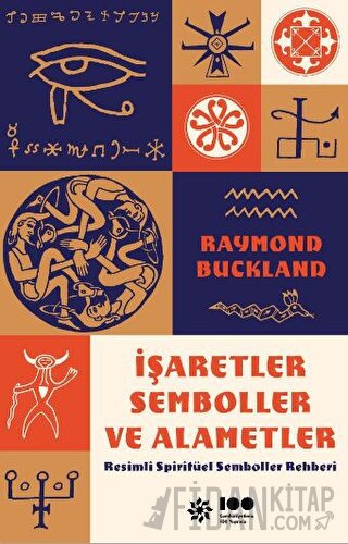 İşaretler, Semboller ve Alametler: Raymond Buckland