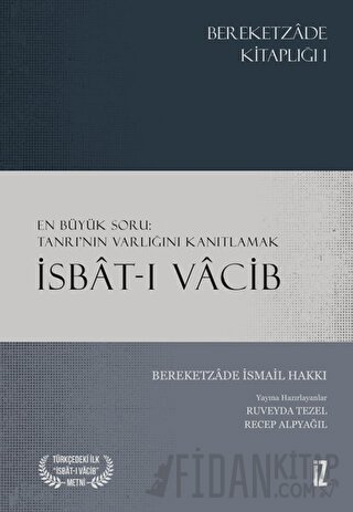 İsbat-ı Vacib Bereketzade İsmail Hakkı