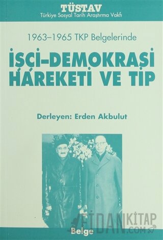 İşçi-Demokrasi Hareketi ve Tip