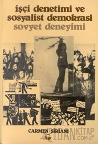 İşçi Denetimi ve Sosyalist Demokrasi Sovyet Deneyimi