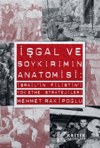 İşgal ve Soykırımın Anatomisi