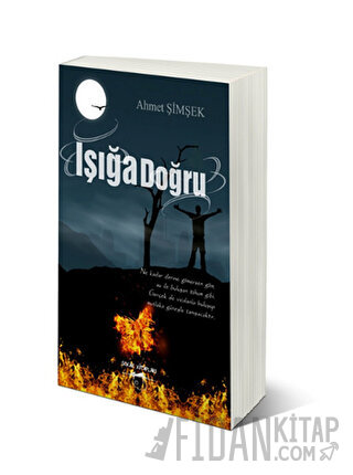 Işığa Doğru Ahmet Şimşek