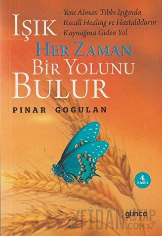 Işık Her Zaman Bir Yolunu Bulur Pınar Boylu Gogulan