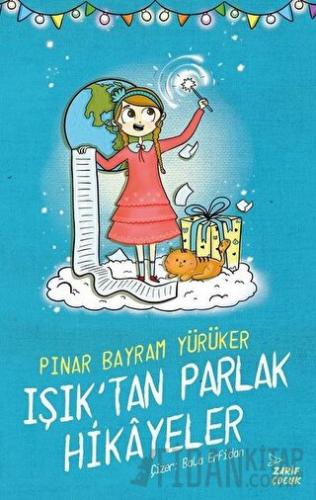 Işık'tan Parlak Hikayeler