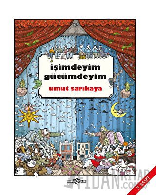 İşimdeyim Gücümdeyim Cilt 1 Umut Sarıkaya