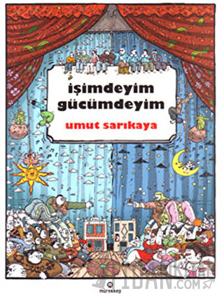 İşimdeyim Gücümdeyim Umut Sarıkaya