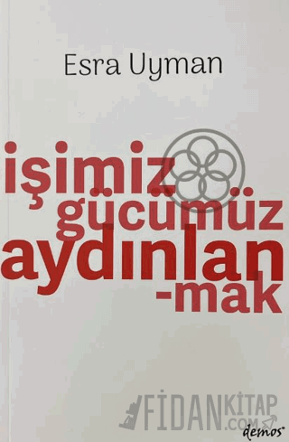 İşimiz Gücümüz Aydınlanmak