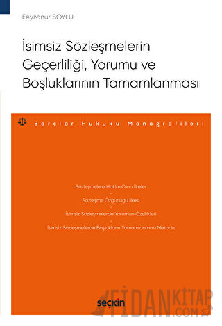 İsimsiz Sözleşmelerin Geçerliliği, Yorumu ve Boşluklarının Tamamlanması