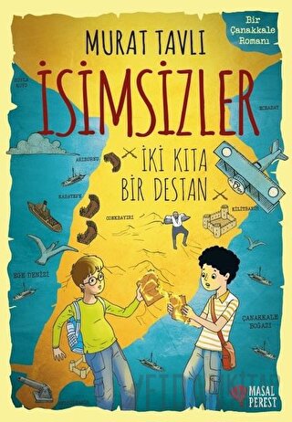 İsimsizler - İki Kıta Bir Destan