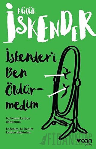 İskender’i Ben Öldürmedim