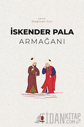 İskender Pala Armağanı (Ciltli)