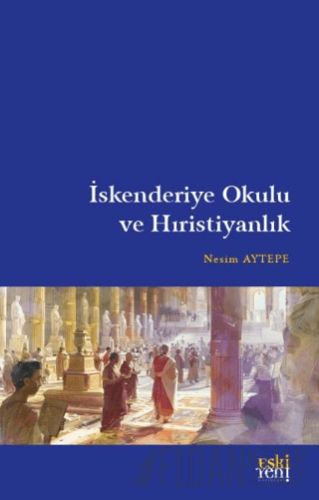 İskenderiye Okulu ve Hıristiyanlık