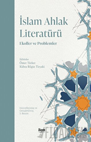 İslam Ahlak Literatürü Kolektif