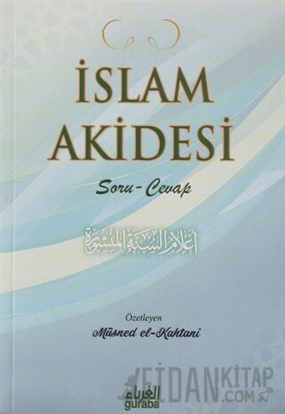 İslam Akidesi / Soru-Cevaplı