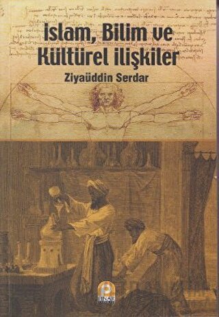 İslam, Bilim ve Kültürel İlişkiler
