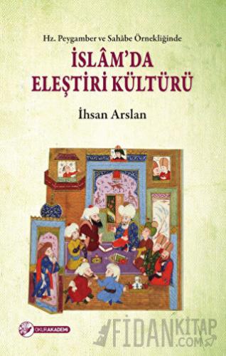 İslam’da Eleştiri Kültürü