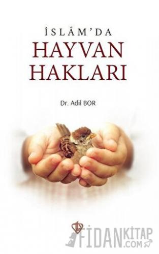 İslam’da Hayvan Hakları