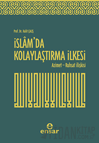 İslam’da Kolaylaştırma İlkesi