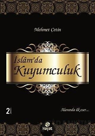 İslam’da Kuyumculuk Mehmet Çetin