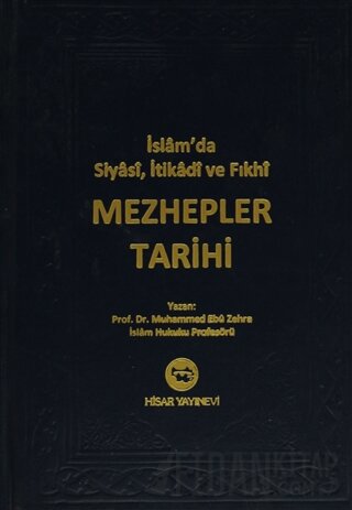 İslam’da Siyasi, İtikadi ve Fıkhi Mezhepler Tarihi (Şamua) (Ciltli) Mu