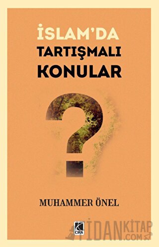İslam’da Tartışmalı Konular