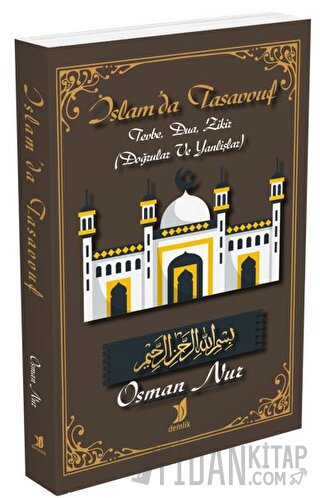İslam’da Tasavvuf Osman Nur