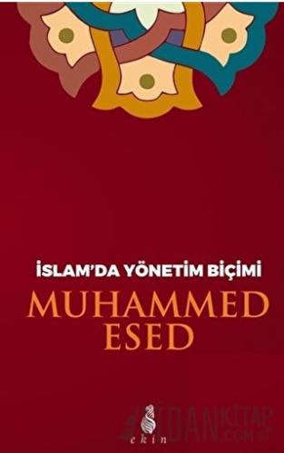 İslam’da Yönetim Biçimi