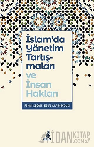 İslam’da Yönetim Tartışmaları ve İnsan Hakları