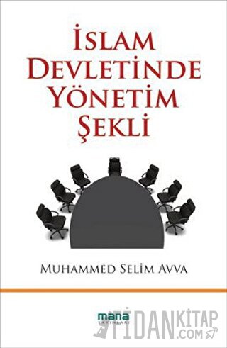 İslam Devletinde Yönetim Şekli