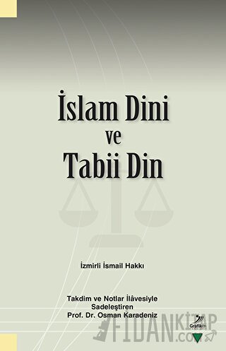 İslam Dini ve Tabii Din İzmirli İsmail Hakkı