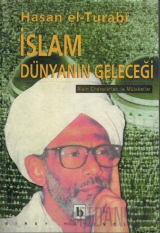 İslam Dünyanın Geleceği