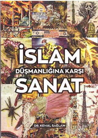 İslam Düşmanlığına Karşı Sanat (Ciltli)