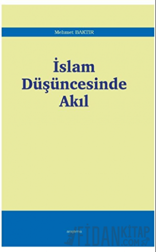 İslam Düşüncesinde Akıl