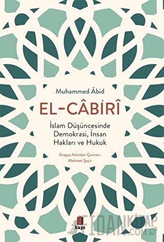 İslam Düşüncesinde Demokrasi, İnsan Hakları ve Hukuk