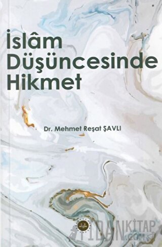 İslam Düşüncesinde Hikmet