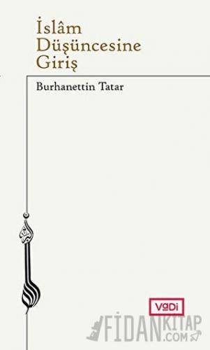 İslam Düşüncesine Giriş