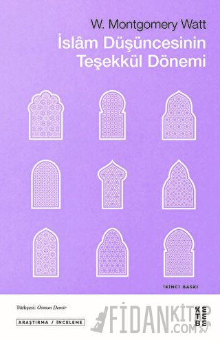 İslam Düşüncesinin Teşekkül Dönemi
