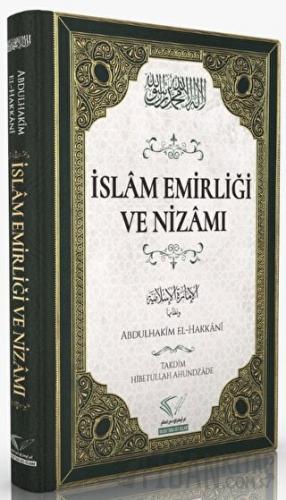 İslam Emirliği ve Nizamı (Ciltli)