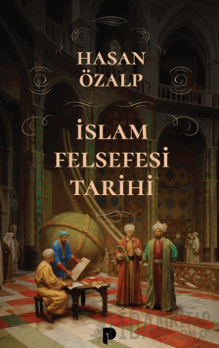 İslam Felsefesi Tarihi Hasan Özalp
