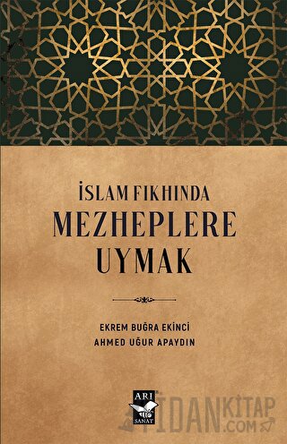 İslam Fıkhında Mezheplere Uymak