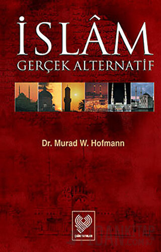 İslam Gerçek Alternatif