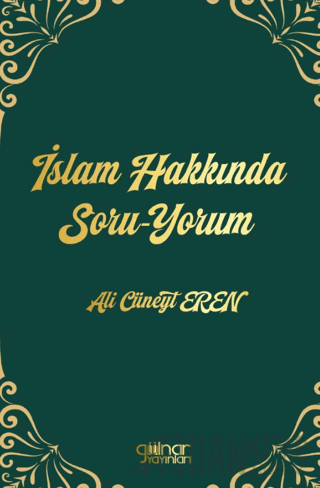 İslam Hakkında Soru-Yorum