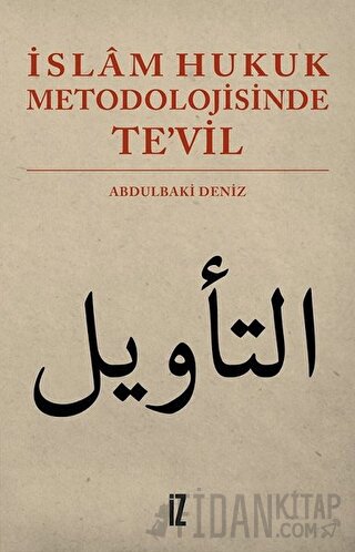 İslam Hukuk Metodolojisinde Te’vil