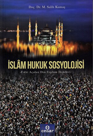 İslam Hukuk Sosyolojisi