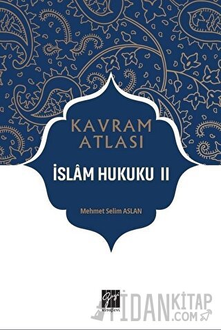 İslam Hukuku 2 - Kavram Atlası